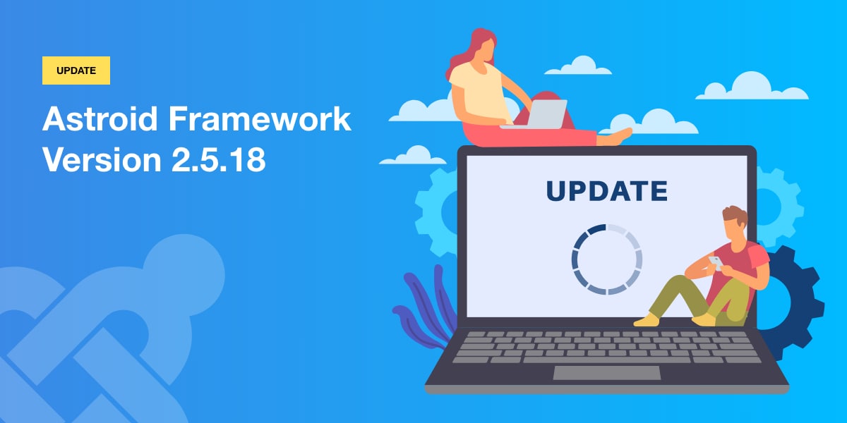 Обновление Astroid Framework 2.5.18